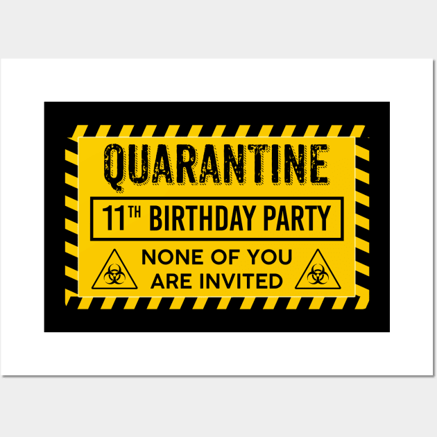 Quarantine 11th Birthday Party Wall Art by Junki